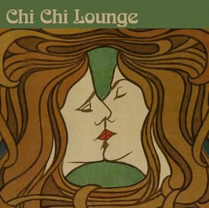 Chi Chi Lounge Chi Chi Lounge von Zyx (Zyx)