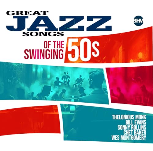 Great Jazz Songs Of The Swinging 50s Great Jazz Songs Of The Swinging 50s von ZYX Music