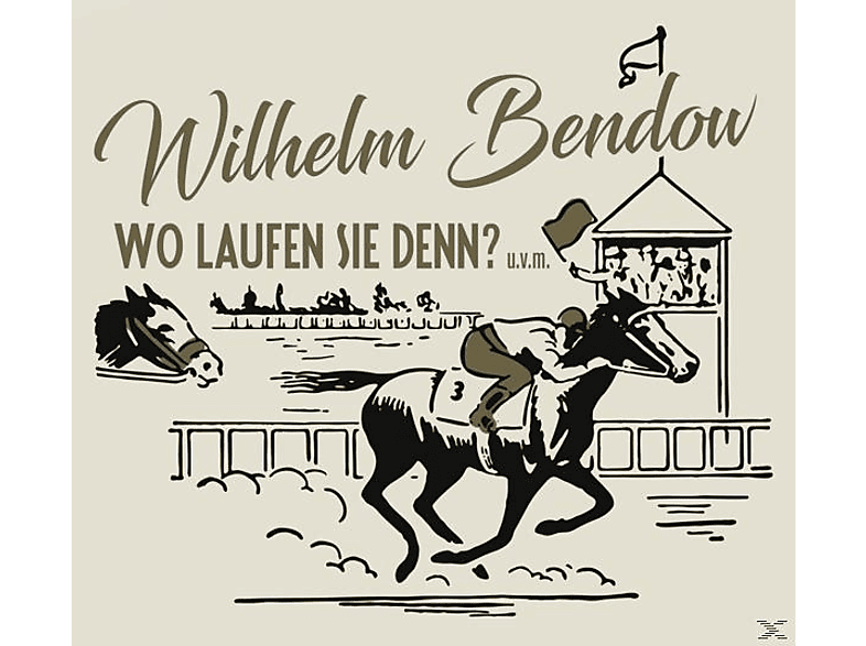 Wilhelm Bendow - Wo Laufen Sie Denn?, u.v.m. (CD) von zyx/hörbuc